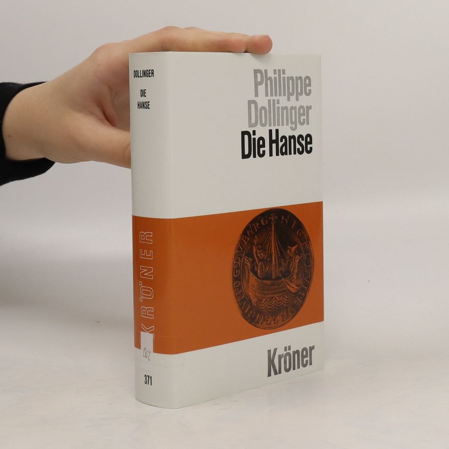 Philippe Dollinger Die Hanse