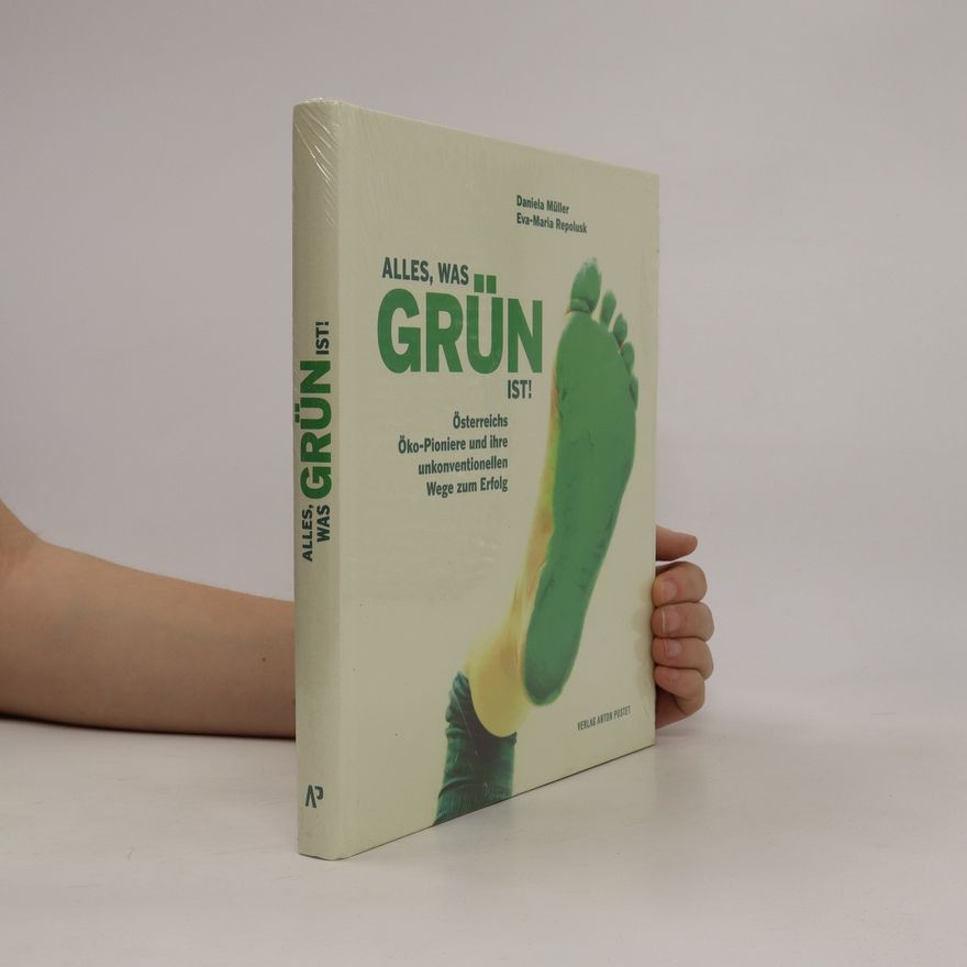 Daniela Müller Alles, was grün ist!