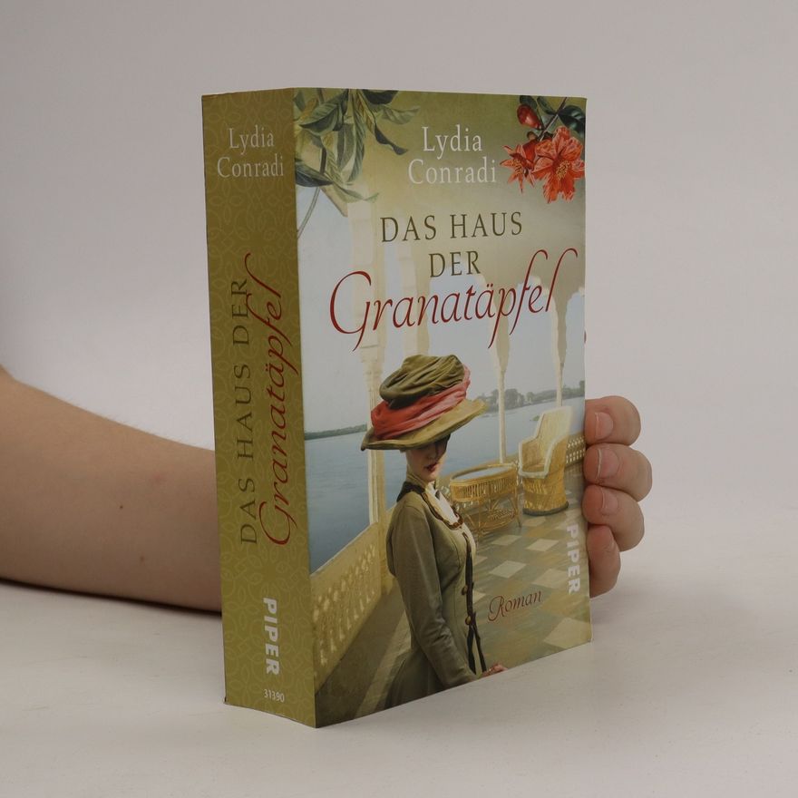 Lydia Conradi Das Haus der Granatäpfel
