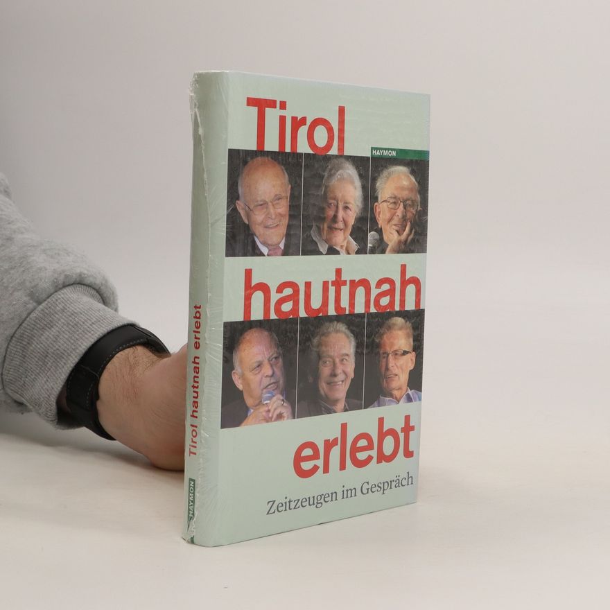 Various authors Tirol hautnah erlebt