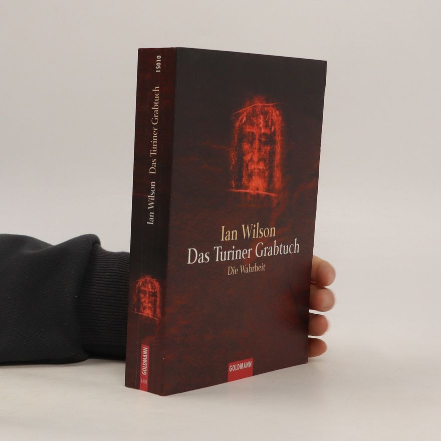 Ian Wilson Das Turiner Grabtuch