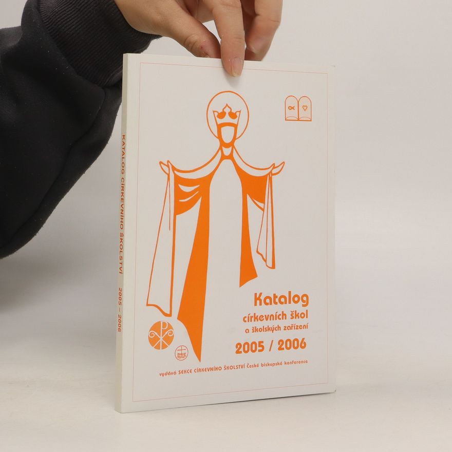 Autorenkollektiv Katalog církevních škol a školských zařízení 2005/2006