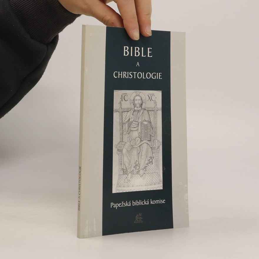 Papežská biblická komise Bible a christologie