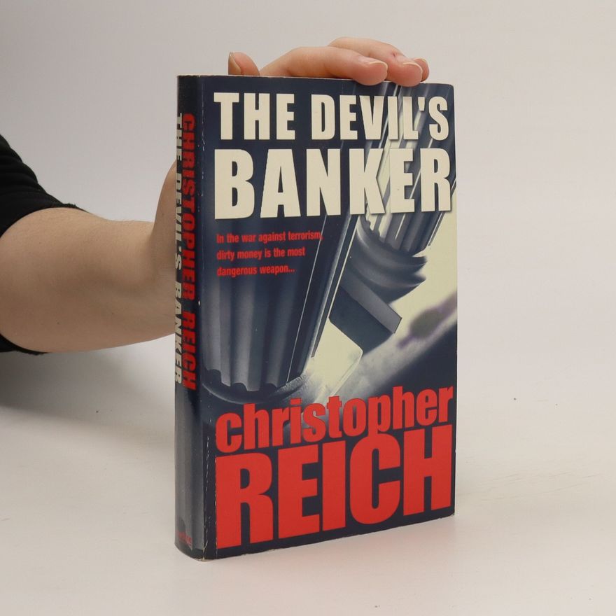 Christopher Reich The Devil's Banker