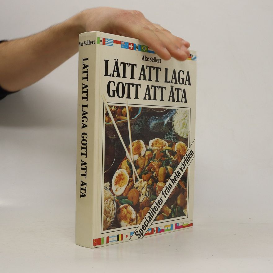 Åke Sellert Lätt att laga gott att äta