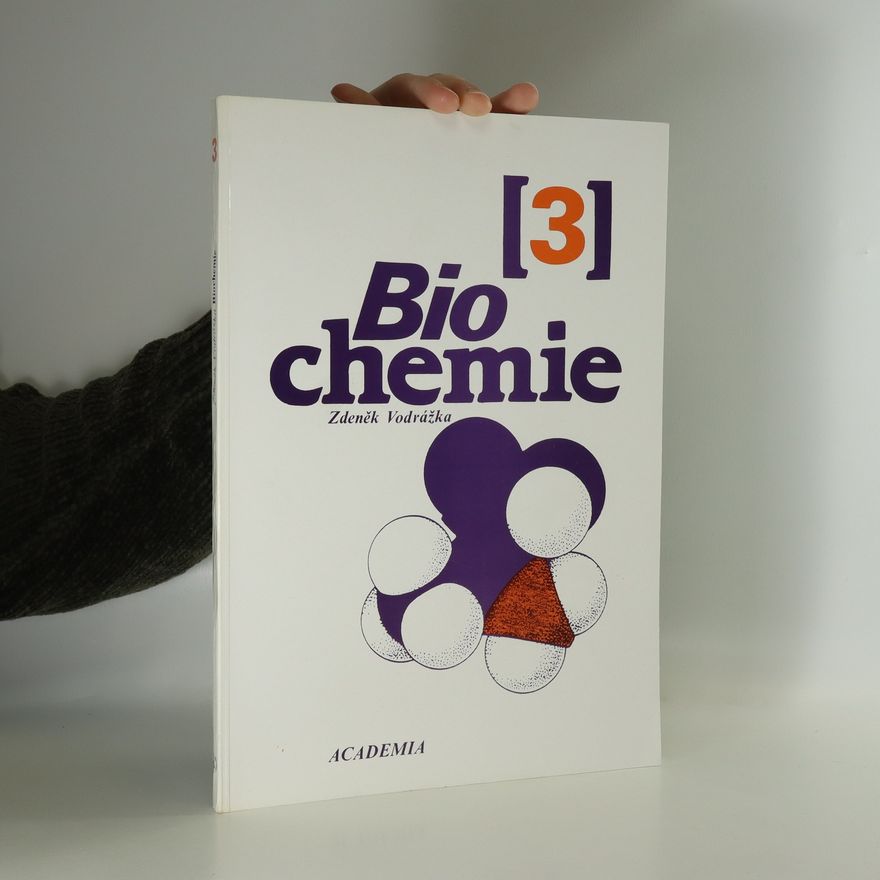 Zdeněk Vodrážka Biochemie 3