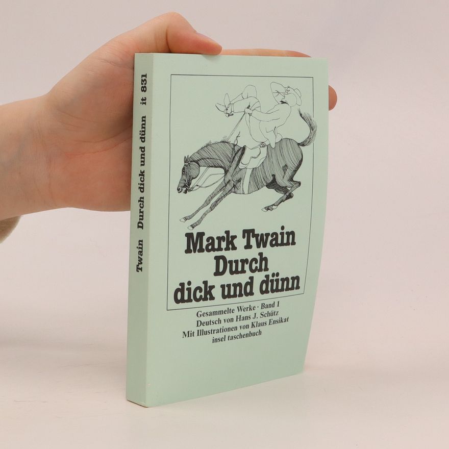 Mark Twain Durch dick und dünn