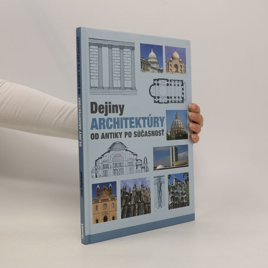 Jan Gympel Dejiny architektúry Od antiky po súčasnosť
