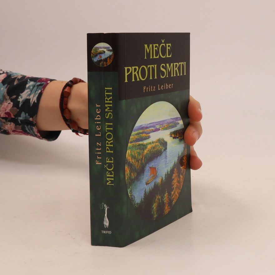 Fritz Leiber Meče proti smrti