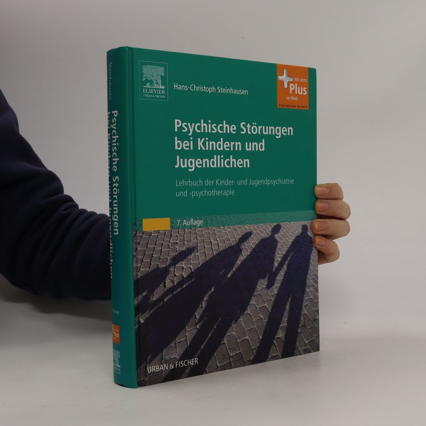 Hans Christoph Steinhausen Psychische Störungen bei Kindern und Jugendlichen