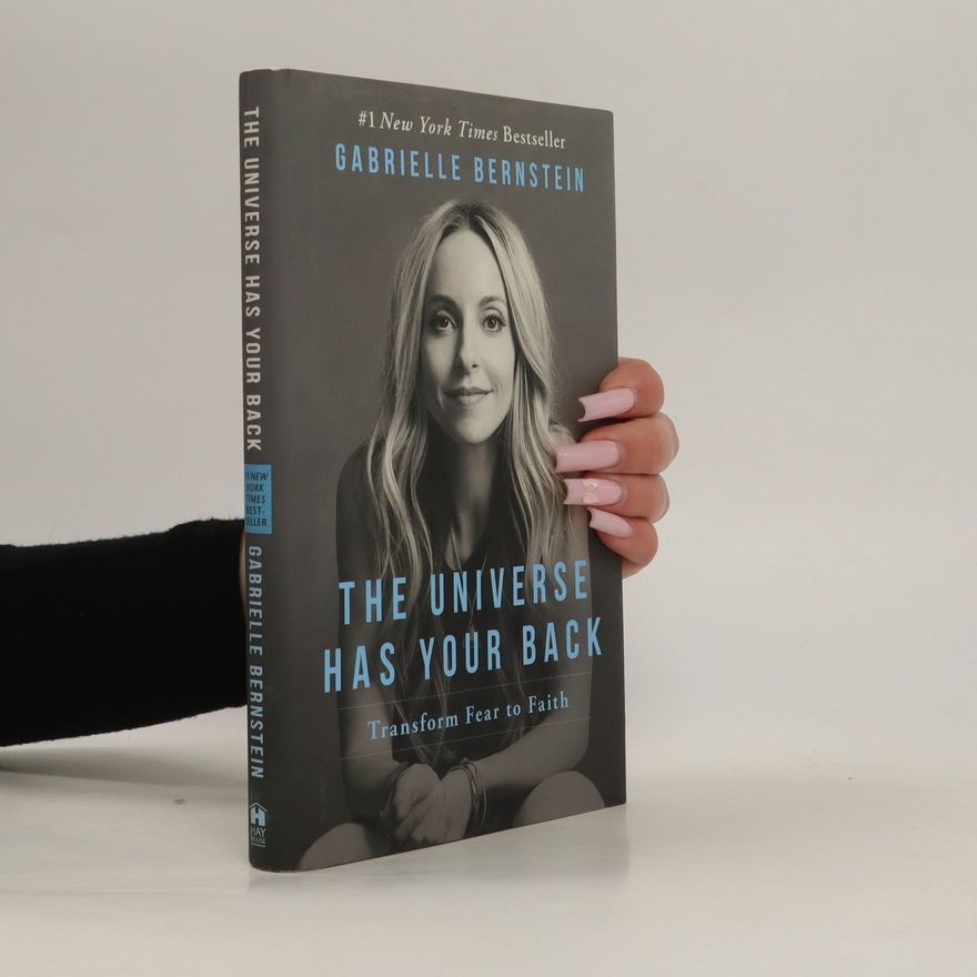 Gabrielle Bernstein The Universe Has Your Back