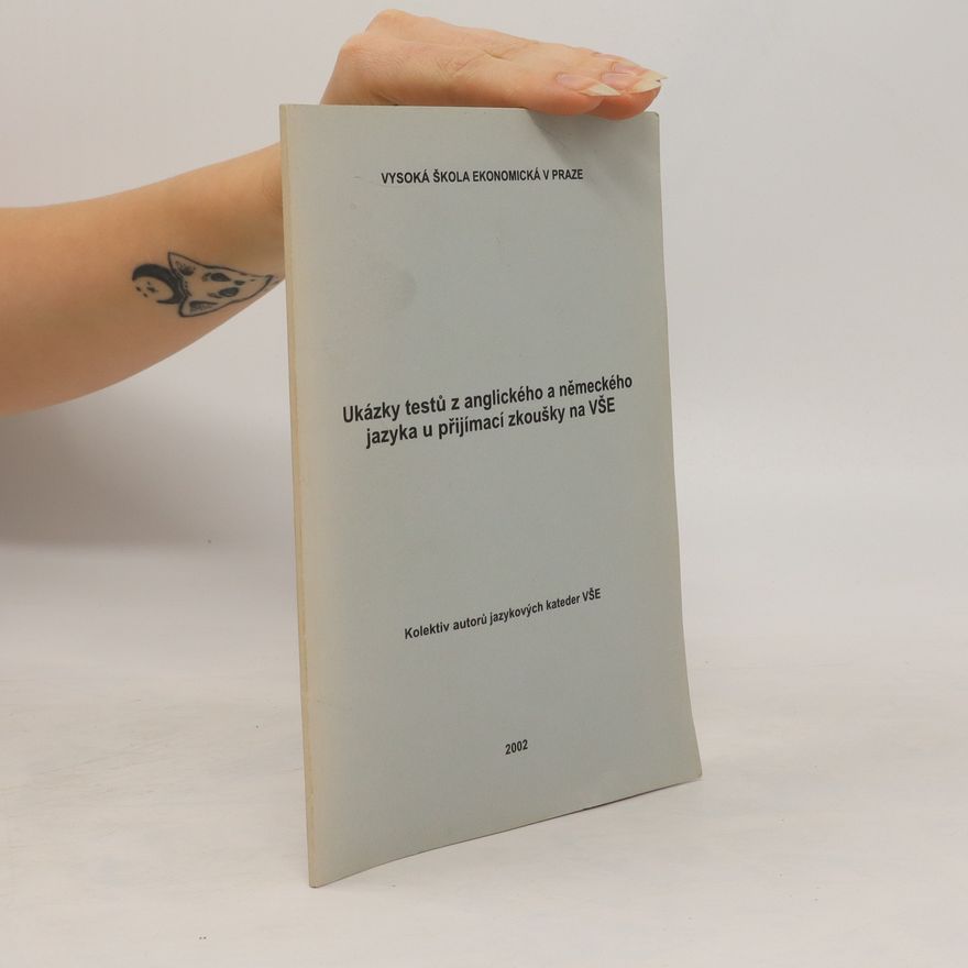 Autorenkollektiv Ukázky testů z anglického a německého jazyka u přijímací zkoušky na VŠE