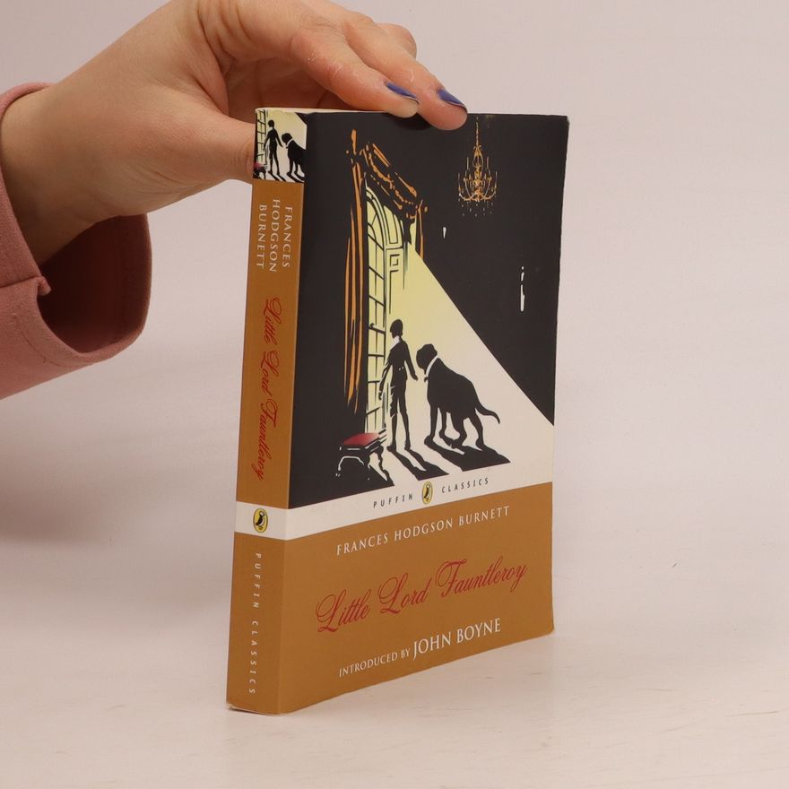Frances Hodgson Burnett Little Lord Fauntleroy