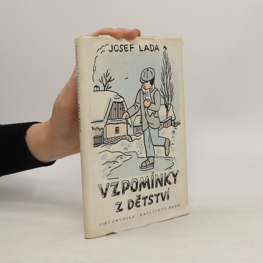 Josef Lada Vzpomínky z dětství