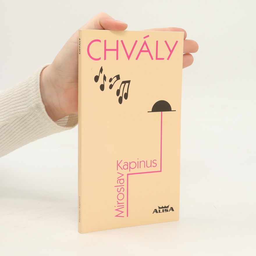Miroslav Kapinus Chvály