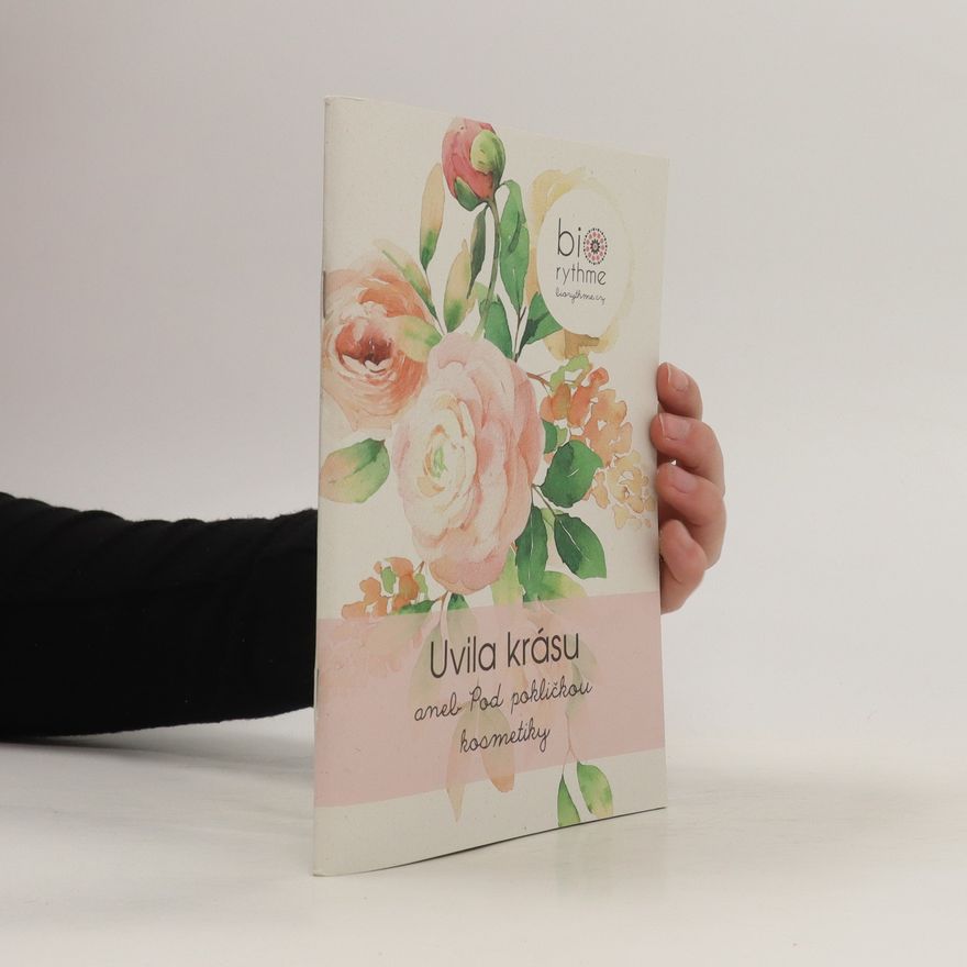 Tereza Feglarová Uvila krásu. Aneb Pod pokličkou kosmetiky