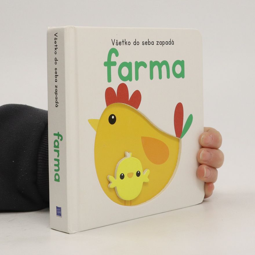 Various authors Všetko do seba zapadá. Farma