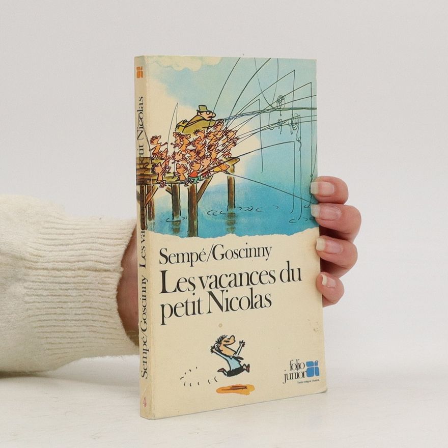 René Goscinny Les vacances du petit Nicolas