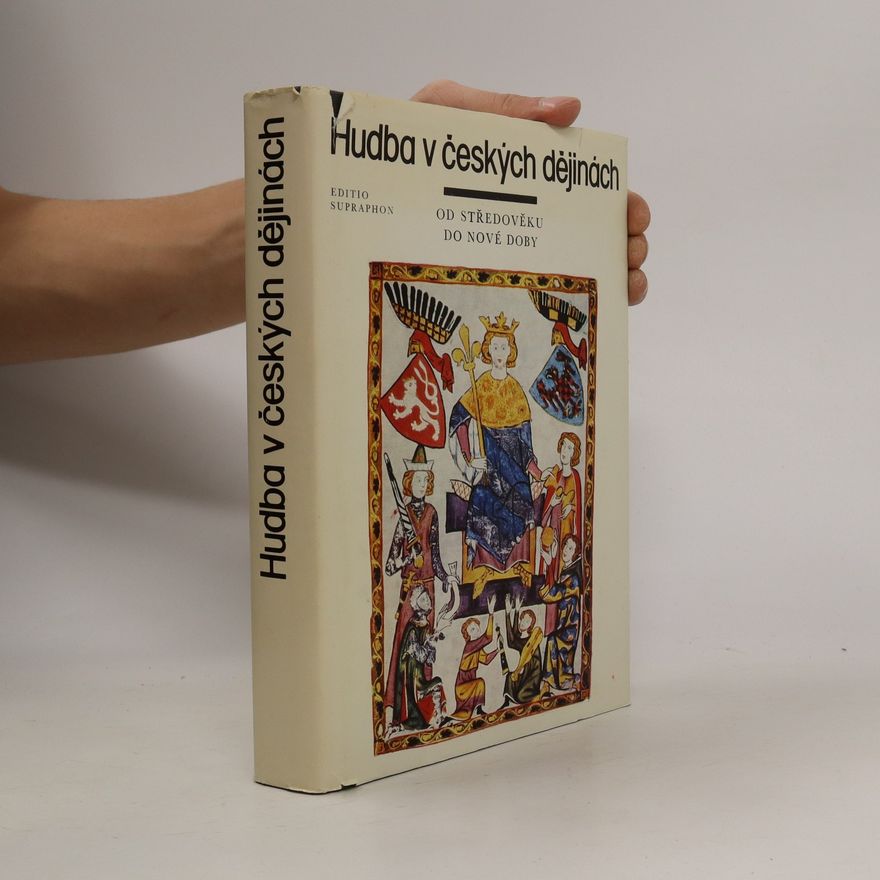 Kolektiv autorů Hudba v českých dějinách