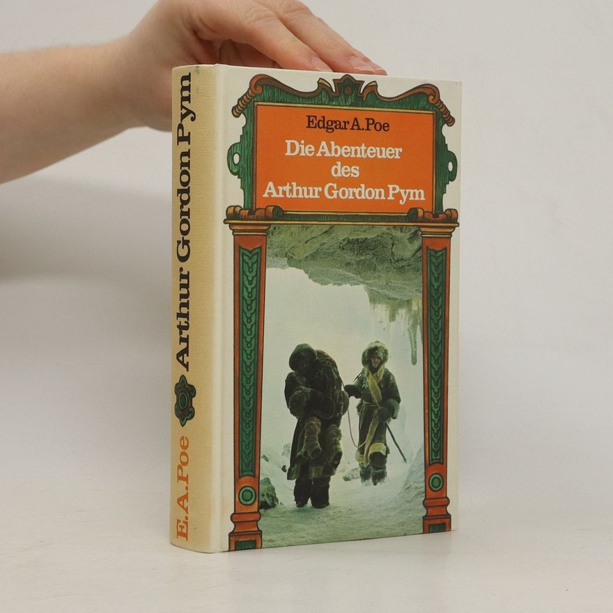 Edgar Allan Poe Die Abenteuer des Arthur Gordon Pym