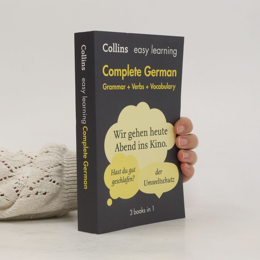 Autorenkollektiv Easy Learning Complete German. Grammar + Verbs + Vocabulary