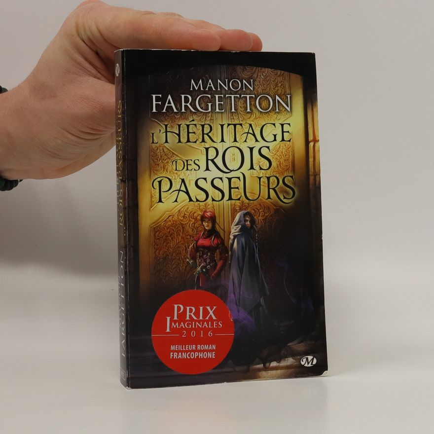 Manon Fargetton L'Héritage des Rois Passeurs