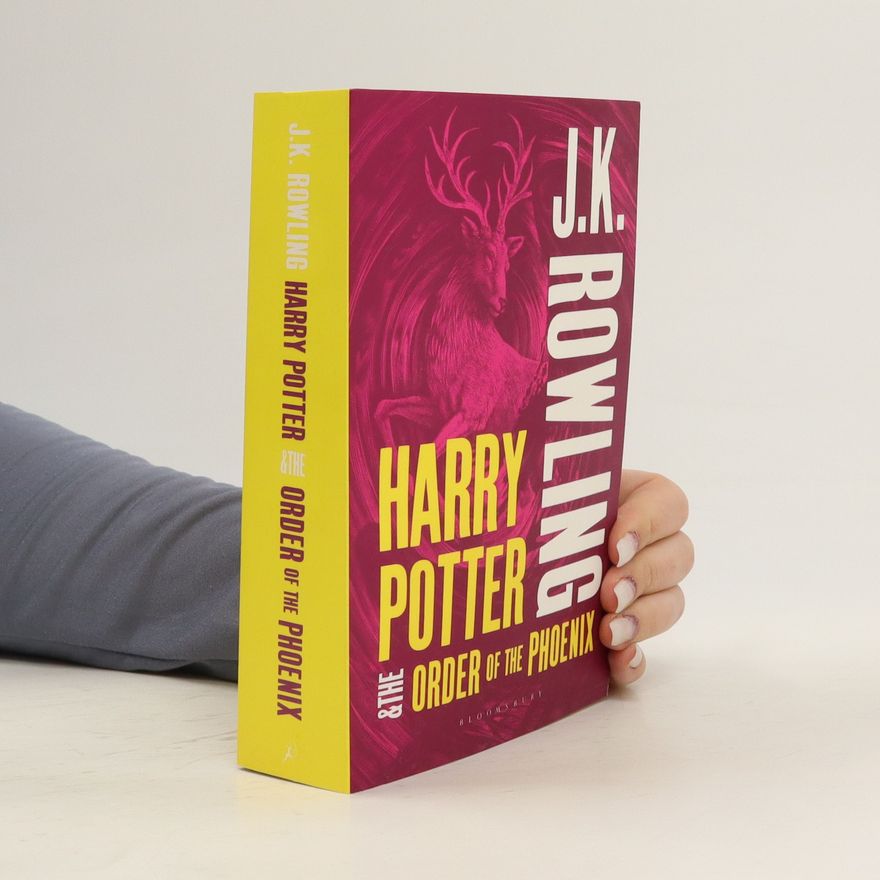 J. K. Rowling Harry Potter and the Order of the Phoenix