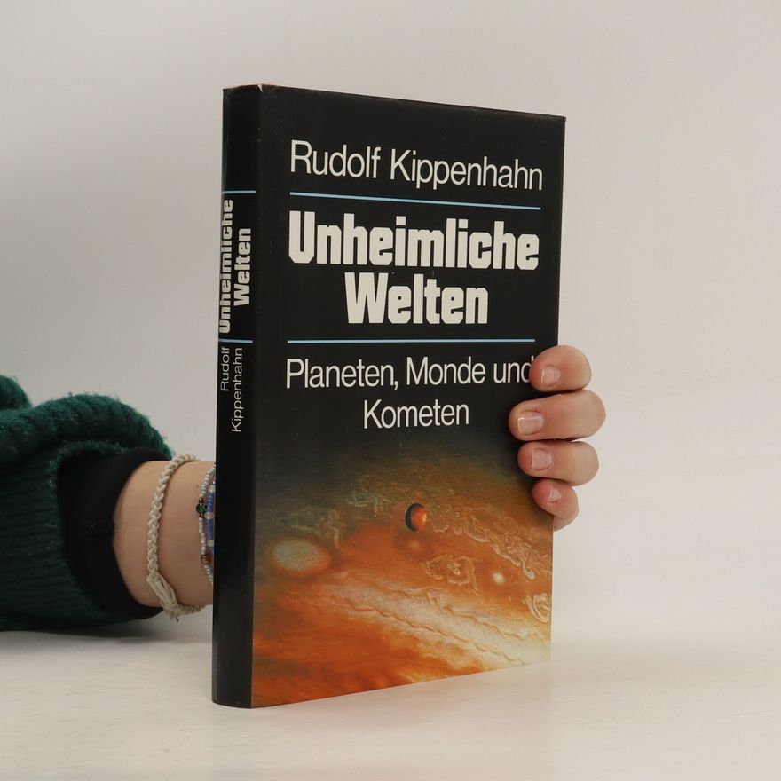 Rudolf Kippenhahn Unheimliche Welten
