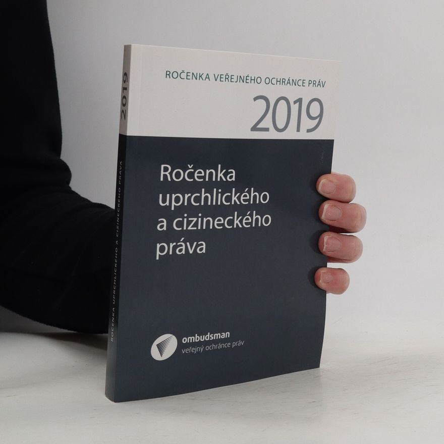Dalibor Jílek Ročenka uprchlického a cizineckého práva 2019