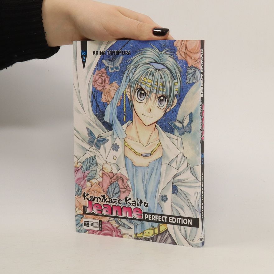 Arina Tanemura Kamikaze Kaito Jeanne - Perfect Edition 02