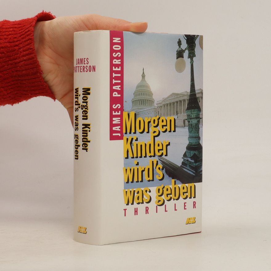 James Patterson Morgen Kinder wird's was geben