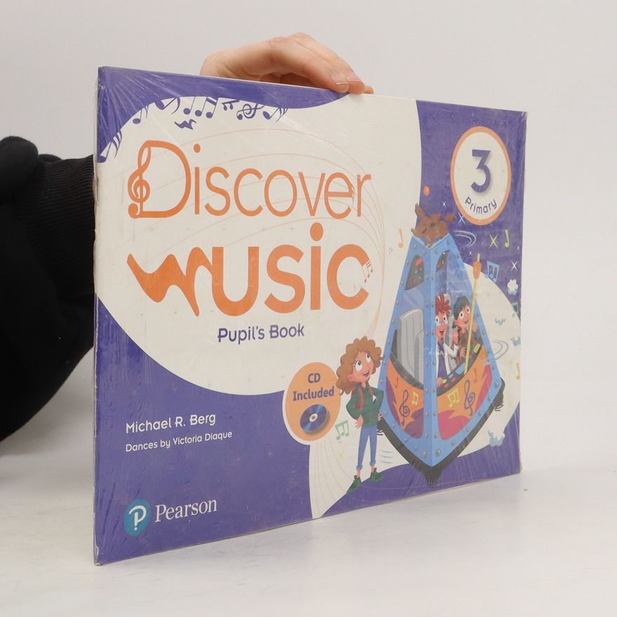 Michael Raúl Berg Discover Music. 3 Primary