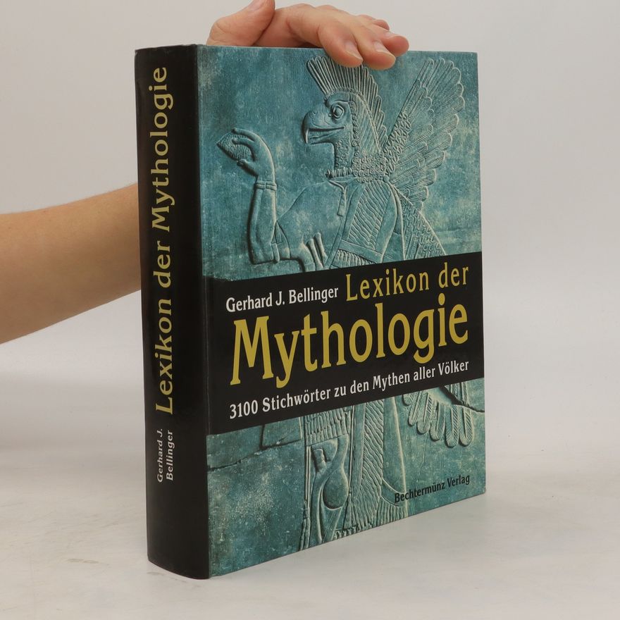 Gerhard J. Bellinger Lexikon der Mythologie