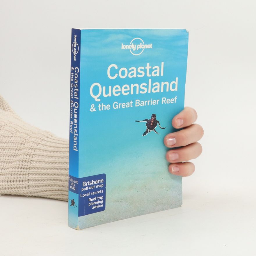 Charles Rawlings-Way Coastal Queensland & the Great Barrier Reef