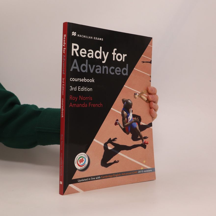 Amanda French Ready for advanced. Coursebook. Updated in line with Cambridge English: Advanced (CAE) 2015 revisions