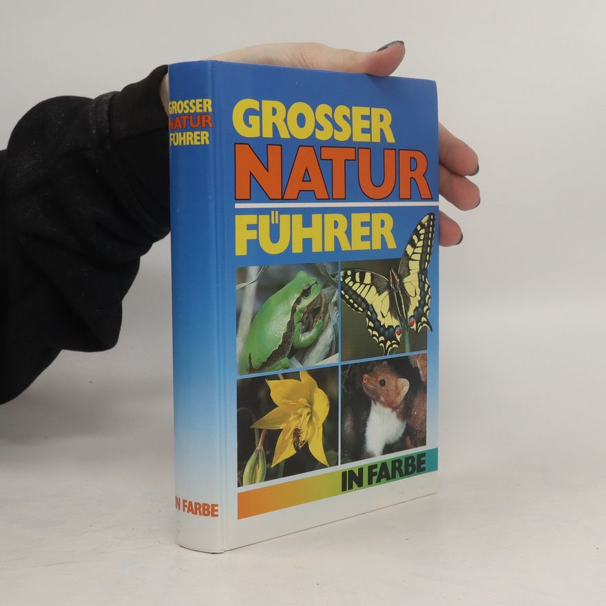 Horst Leisering Grosser Natur Führer in Farbe