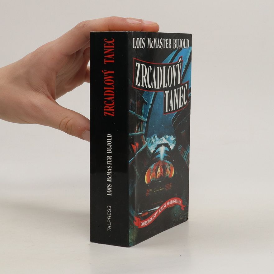 Lois McMaster Bujold Zrcadlový tanec