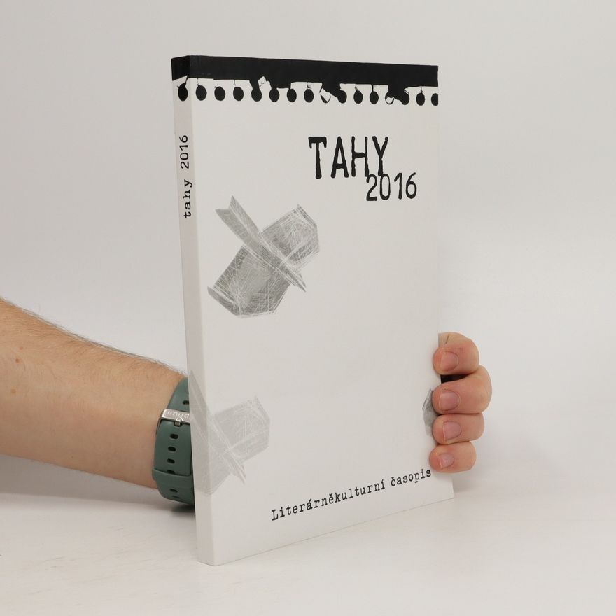 Autorenkollektiv Tahy - literárněkulturní časopis