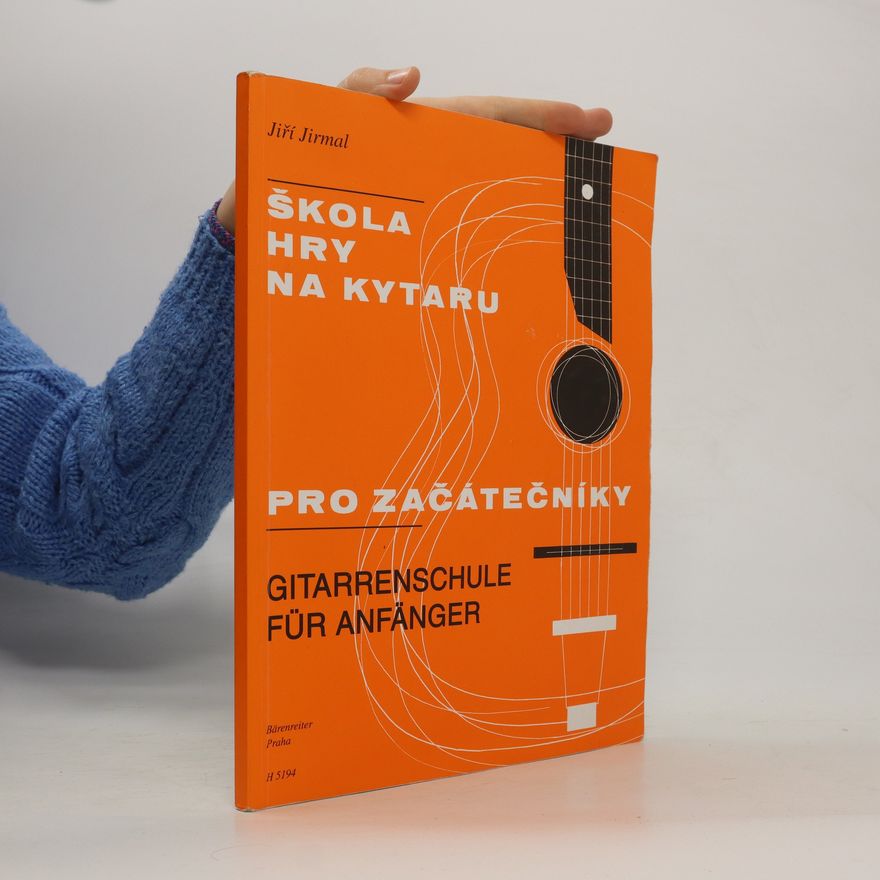Jiří Jirmal Škola hry na kytaru pro začátečníky