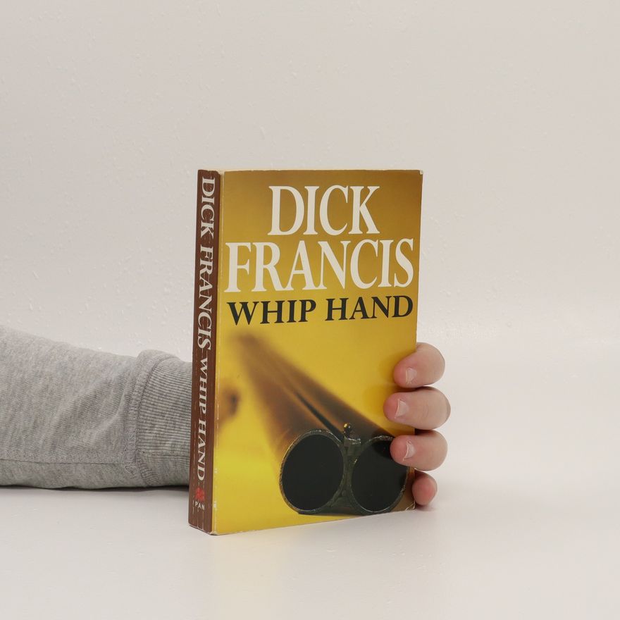 Dick Francis Whip hand