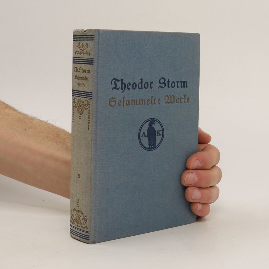 Theodor Storm Gesammelte Werke 1
