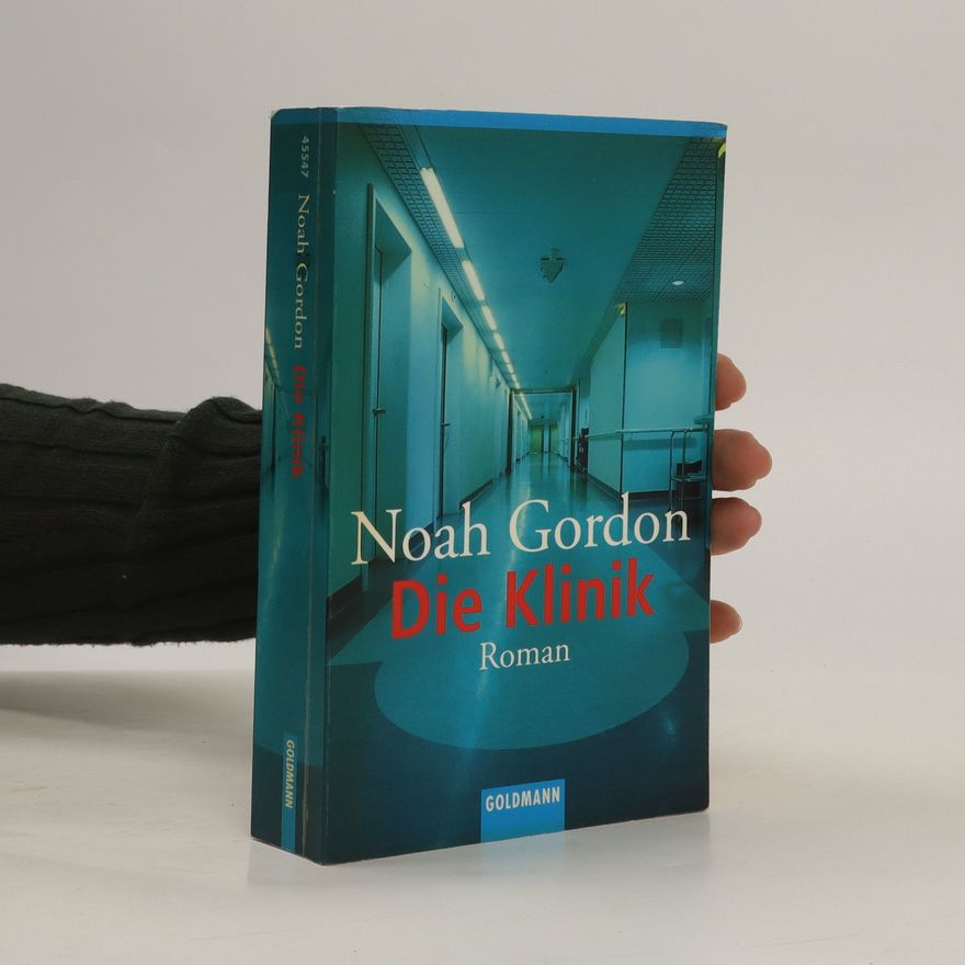 Noah Gordon Die Klinik