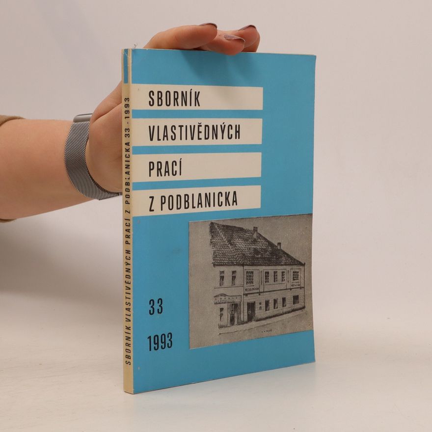 AA.VV. Sborník vlastivědných prací z Podblanicka 33-1993