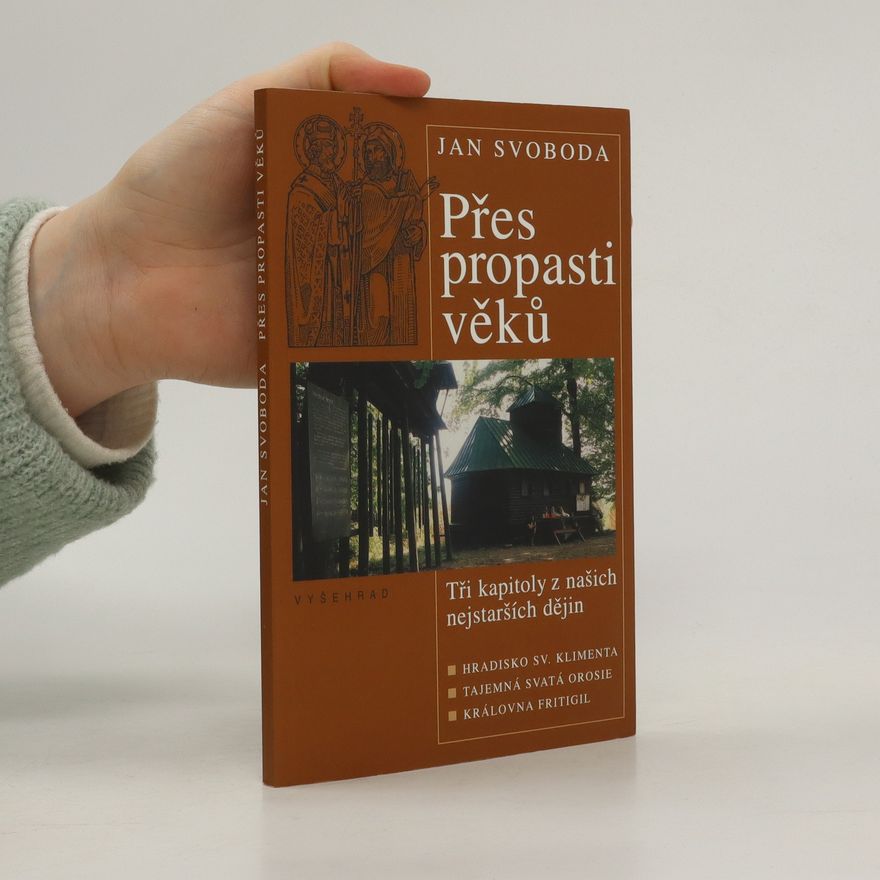 Jan Svoboda Přes propasti věků