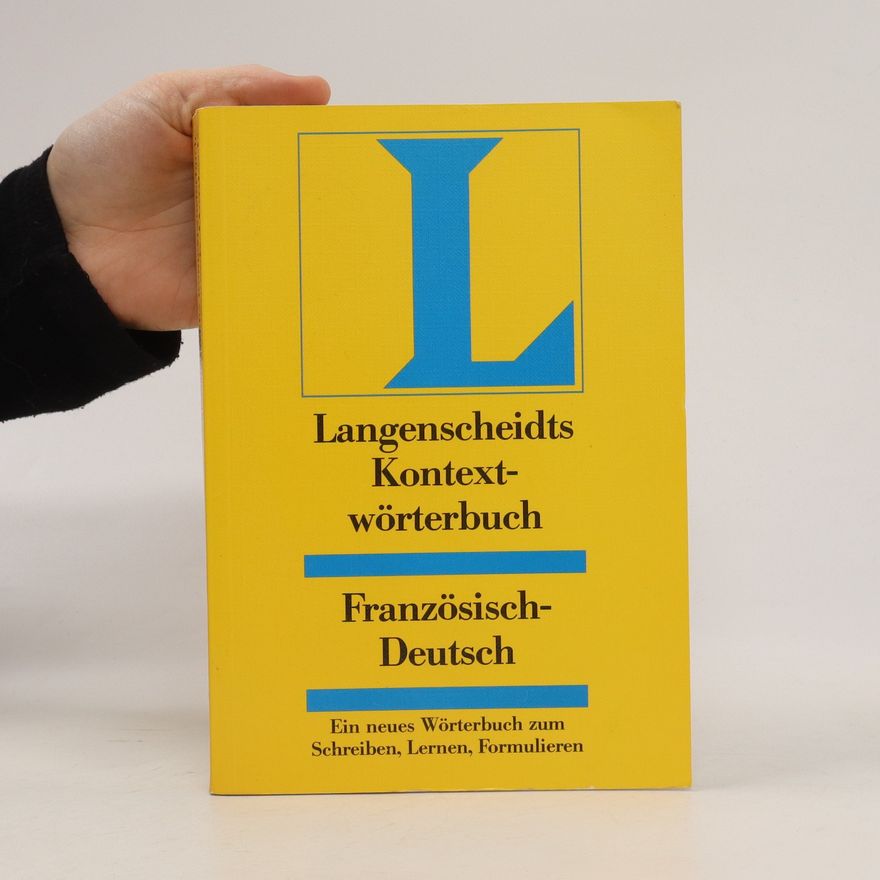 Peter Ilgenfritz Langenscheidts Kontextwörterbuch französisch-deutsch