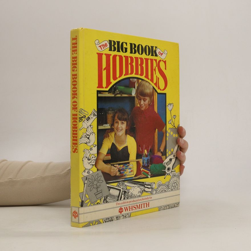 Sarah Hale The Big Book of Hobbies