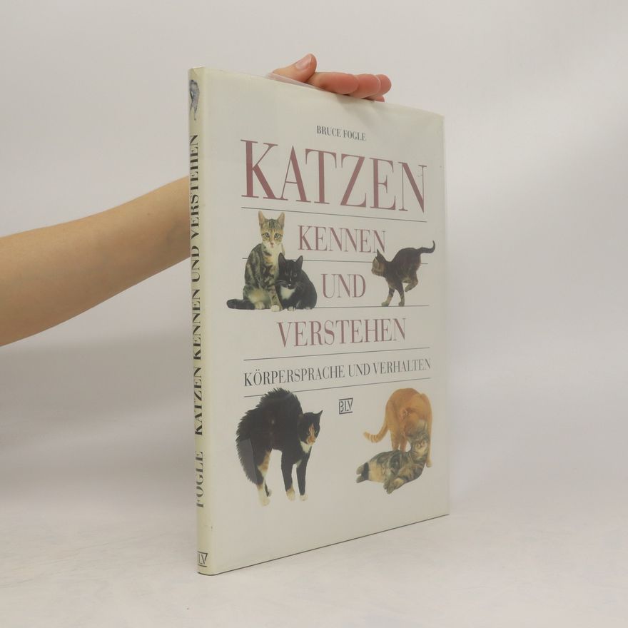 Bruce Fogle Katzen kennen und verstehen