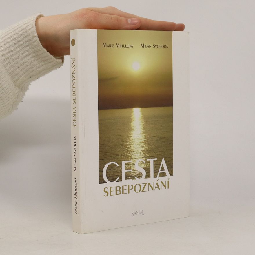 M. Mihulová Cesta sebepoznání