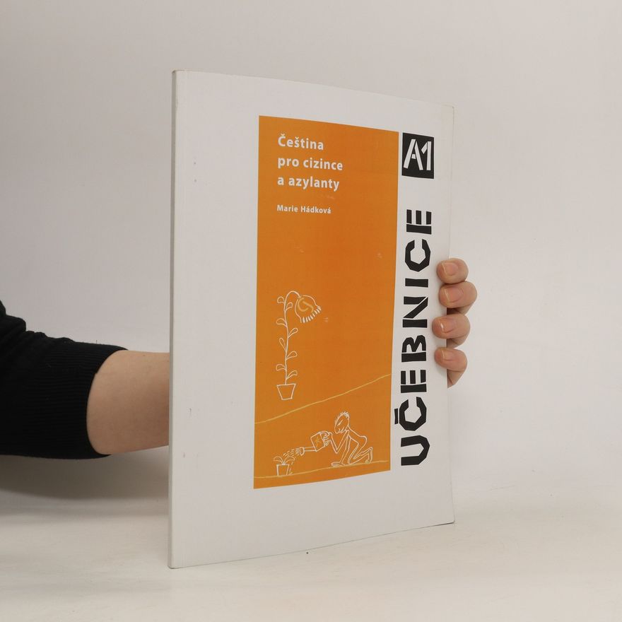 Collectif d'auteurs Čeština pro cizince a azylanty. Učebnice A1