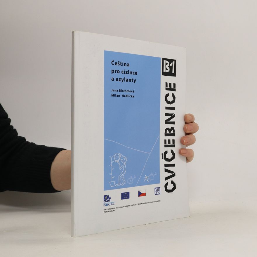 Collectif d'auteurs Čeština pro cizince a azylanty. Učebnice B1